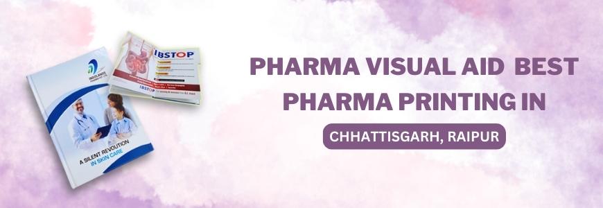 Pharma Visual Aid - Best Pharma Printing in Chhattisgarh, Raipur